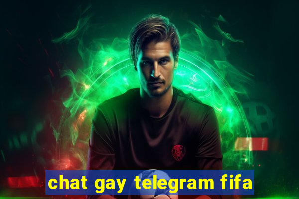 chat gay telegram fifa